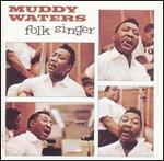 Muddy Waters - Folk Singer [EXTRA TRACKS] 